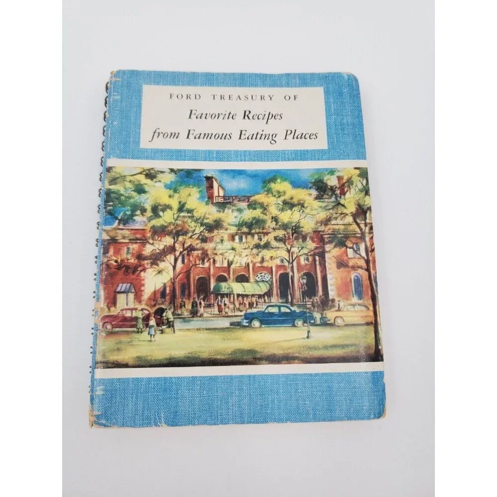 The Ford Treasury Of Favorite Recipes from Famous Eating Places - 1950